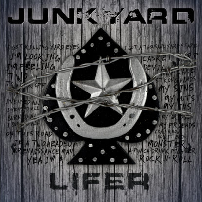 Junkyard "Lifer/ Last of a Dying Breed"