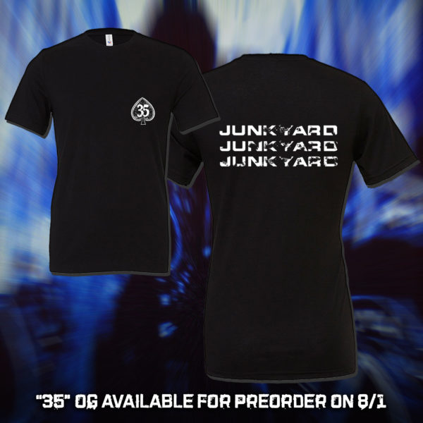 Junkyard 35th Anniversary OG - Online Only - Will not be available at shows